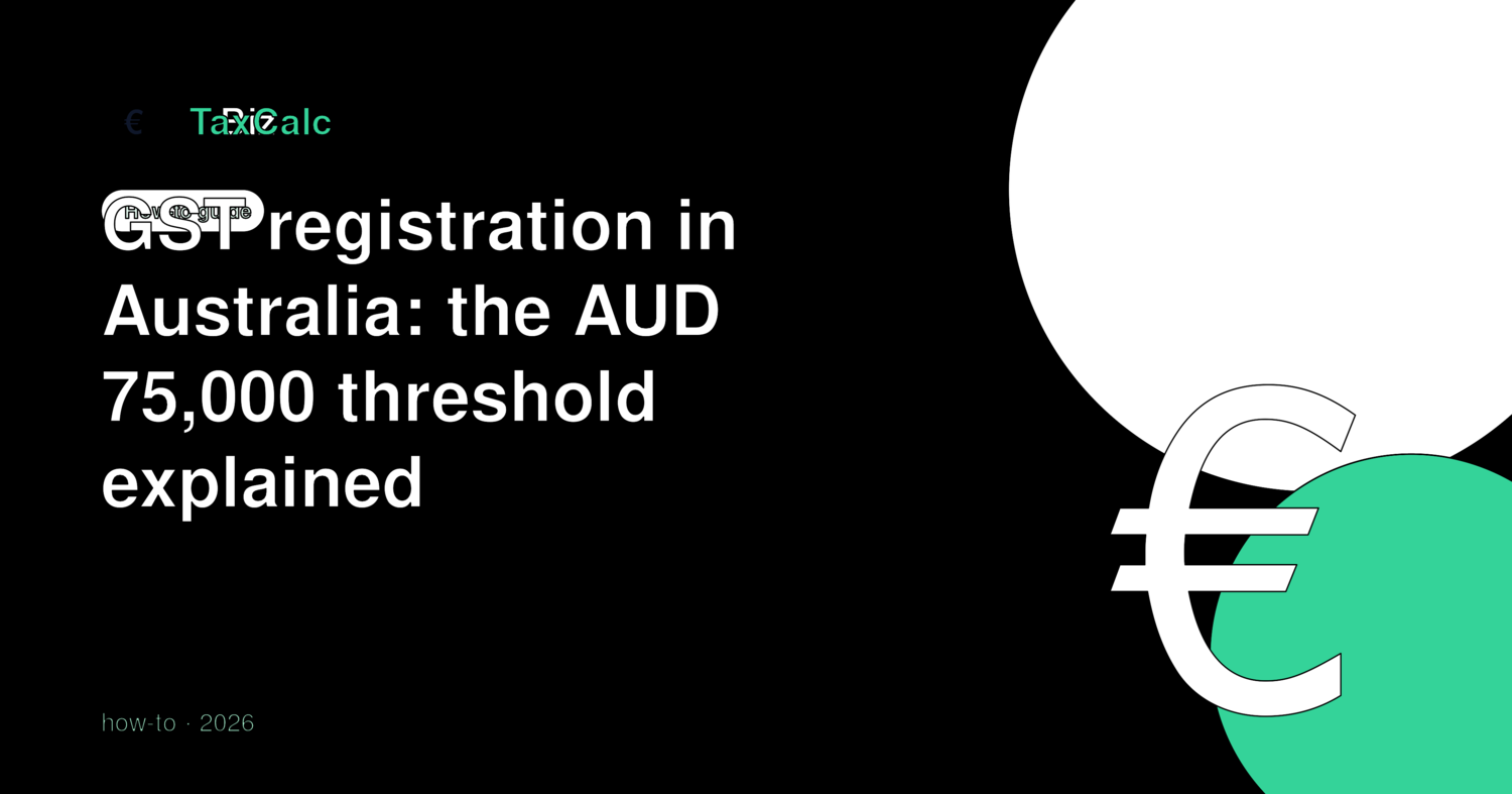 GST registration in Australia: the AUD 75,000 threshold explained
