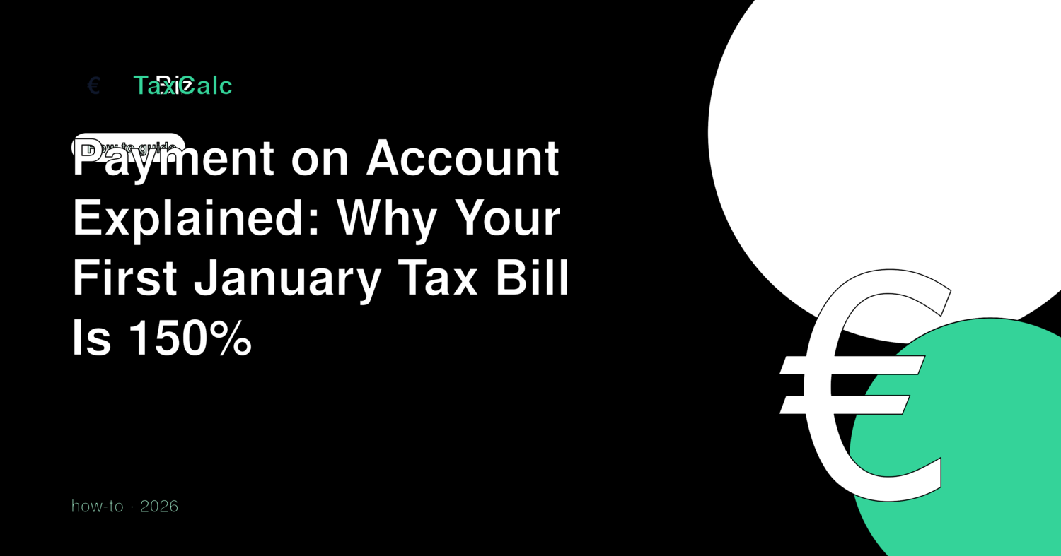 Payment on Account Explained: Why Your First January Tax Bill Is 150%